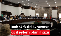 İzmir Körfezi'ni kurtaracak acil eylem planı hazır