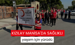 Kızılay Manisa'da sağlıklı yaşam için yürüdü