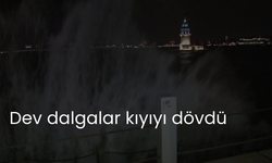 Dev dalgalar kıyıyı dövdü