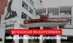 Şehzadeler Belediyesinden alkol iddialarına yalanlama