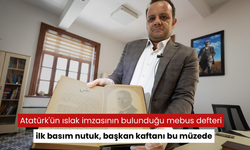 Özel odada ve dolaplarda saklanıyor... Atatürk'ün ıslak imzasının bulunduğu mebus defteri, ilk basım nutuk, başkan kaftanı bu müzede