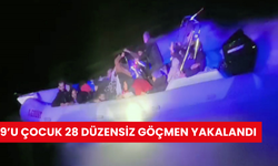 9’u çocuk 28 düzensiz göçmen yakalandı