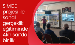 SİMGE projesi ile sanal gerçeklik eğitiminde Akhisar’da bir ilk