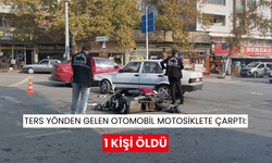 Ters yönden gelen otomobil motosiklete çarptı: 1 kişi öldü