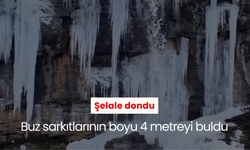 Şelale dondu, buz sarkıtlarının boyu 4 metreyi buldu