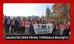 Salihli'de 2024 fidan, toprakla buluştu