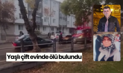 Yaşlı çift evinde ölü bulundu