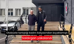 Otobüste tartıştığı kadını kalçasından bıçaklamıştı: Saldırgan yakalandı