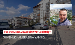 Yol verme kavgası cinayetle bitmişti: Güvenlik kamerasına yansıdı