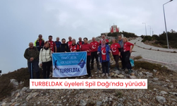 TURBELDAK üyeleri Spil Dağı’nda yürüdü