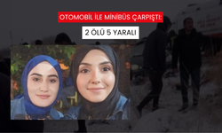 Otomobil ile minibüs çarpıştı: 2 ölü 5 yaralı