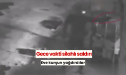 Eve defalarca ateş ettiler, dehşet anı güvenlik kameralarına yansıdı