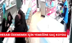 Turistin akıl almaz yöntemi kamerada: Hesabı ödememek için yemeğine saç koydu