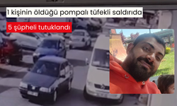 1 kişinin öldüğü pompalı tüfekli saldırıda 5 şüpheli tutuklandı