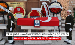 74 yaşında hayatını kaybeden Kıbrıs Gazisi Çelikbilek, Manisa’da askeri törenle uğurlandı