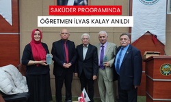 SAKÜDER programında öğretmen İlyas Kalay anıldı