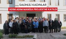 Salihlili kadınlardan Manisa gezisi…