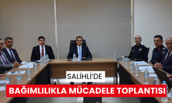 Salihli’de bağımlılıkla mücadele toplantısı