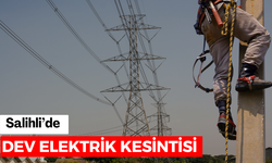 Salihli’de dev elektrik kesintisi