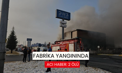 Fabrika yangınında acı haber: 2 ölü