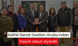 Salihli Sanat Dostları Grubu’ndan hayırlı olsun ziyareti