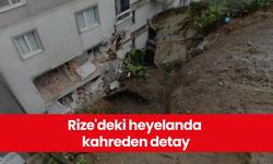 Rize'deki heyelanda kahreden detay