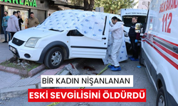 Bir kadın nişanlanan eski sevgilisini öldürdü