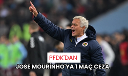 PFDK'dan Jose Mourinho'ya 1 maç ceza