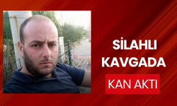 Silahlı kavgada kan aktı: 1 ölü, 2 yaralı