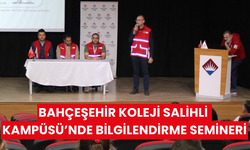 Bahçeşehir Koleji Salihli Kampüsü’nde bilgilendirme semineri