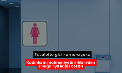 Tuvalette gizli kamera şoku | Kadınların görüntülerini kaydeden sanığa 1 yıl hapis