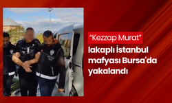 İstanbul mafyasının kötü şöhretli isimlerinden biri olan “Kezzap Murat” Bursa'da yakalandı