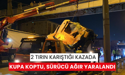 2 tırın karıştığı kazada kupa koptu: Sürücü ağır yaralandı