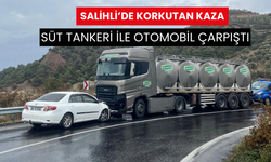 Salihli’de süt tankeriyle otomobil kafa kafaya çarpıştı: 1 yaralı