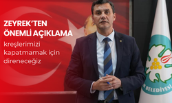 Zeyrek’ten önemli açıklama... Kreşlerimizi kapatmamak için direneceğiz