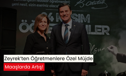 Başkan Zeyrek’ten öğretmenlere müjde... Maaş artışı yolda!