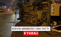 Servis minibüsü yan yattı: 8 yaralı