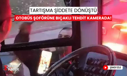 Trafikte tartıştığı belediye otobüsü şoförünü bıçakla tehdit etti: O anlar kamerada