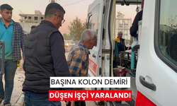 Başına kolon demiri düşen işçi yaralandı