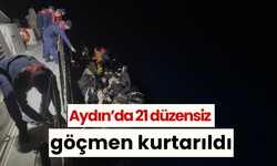 Aydın’da 21 düzensiz göçmen kurtarıldı