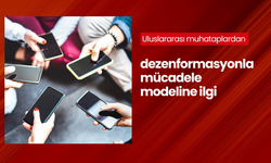 Uluslararası muhataplardan dezenformasyonla mücadele modeline ilgi