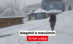 Alaşehir'e mevsimin ilk kar yağışı başladı