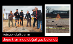 Ketçap fabrikasında zemin etüdü sırasında doğal gaz bulundu