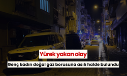 Yürek yakan olay: Genç kadın doğal gaz borusuna asılı halde bulundu