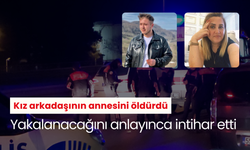 Kız arkadaşının annesini öldürüp araçla kaçarken yakalanacağını anlayınca intihar etti