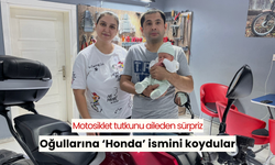 Motosiklet tutkunu aileden sürpriz: Oğullarına ‘Honda’ ismini koydular