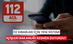 İçişleri Bakanlığı yeni ihbar sistemini resmen duyurdu! 112 artık internette de olacak…