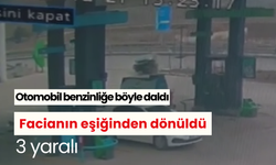 Otomobil benzinliğe böyle daldı, facianın eşiğinden dönüldü: 3 yaralı