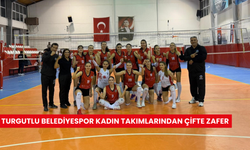 Turgutlu Belediyespor kadın takımlarından çifte zafer