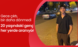 Gece çıktı, bir daha dönmedi: 20 yaşındaki genç her yerde aranıyor